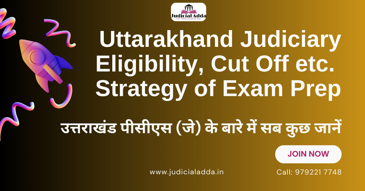 Uttarakhand Judiciary 2024 Eligibility Syllabus Exam Judicial Adda Blog 3327